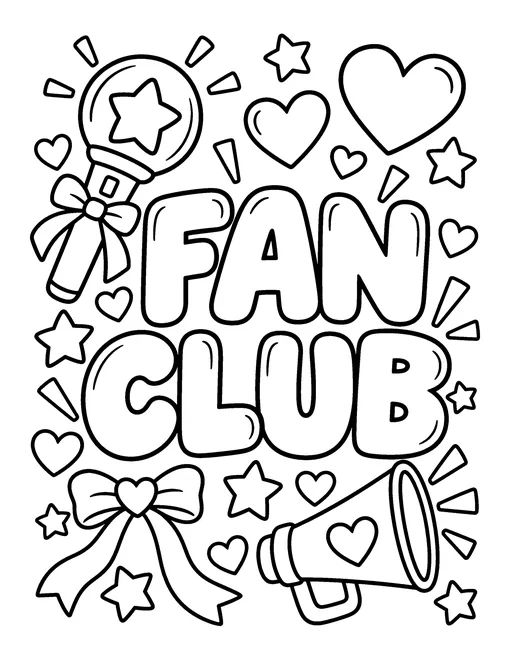 FAN CLUB in huge bubble letters with a light stick, a megaphone, hearts and stars, coloring page
